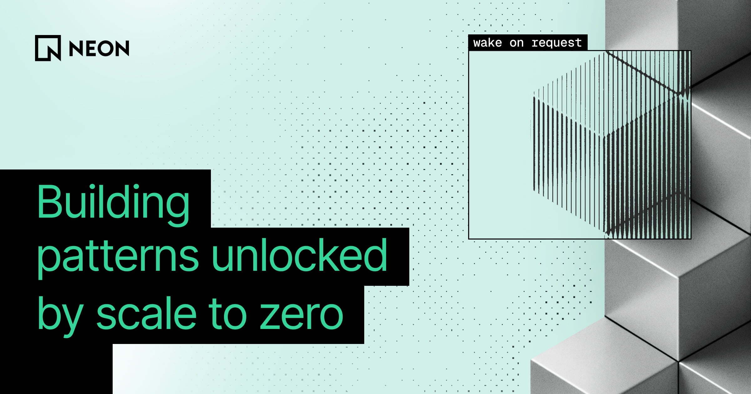 A wireframe cube labeled "wake on request" beside a stack of metallic cubes, illustrating compute suspending and restarting on demand