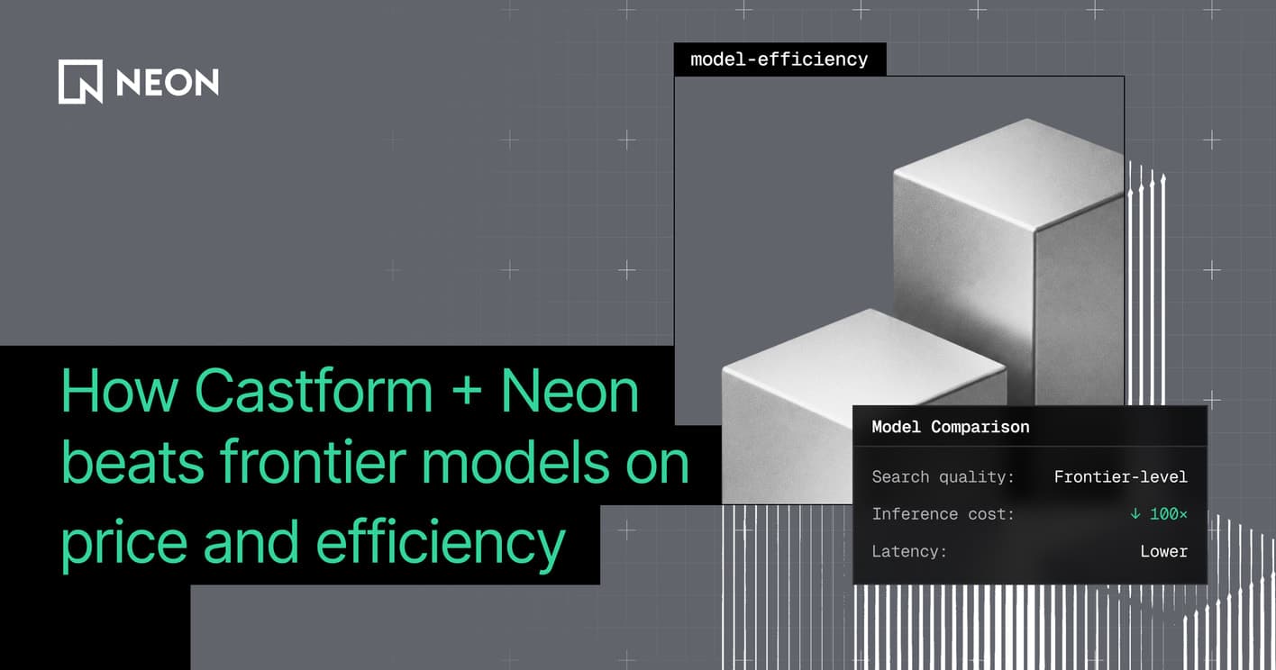 How Castform + Neon Beats Frontier Models on Price and Efficiency