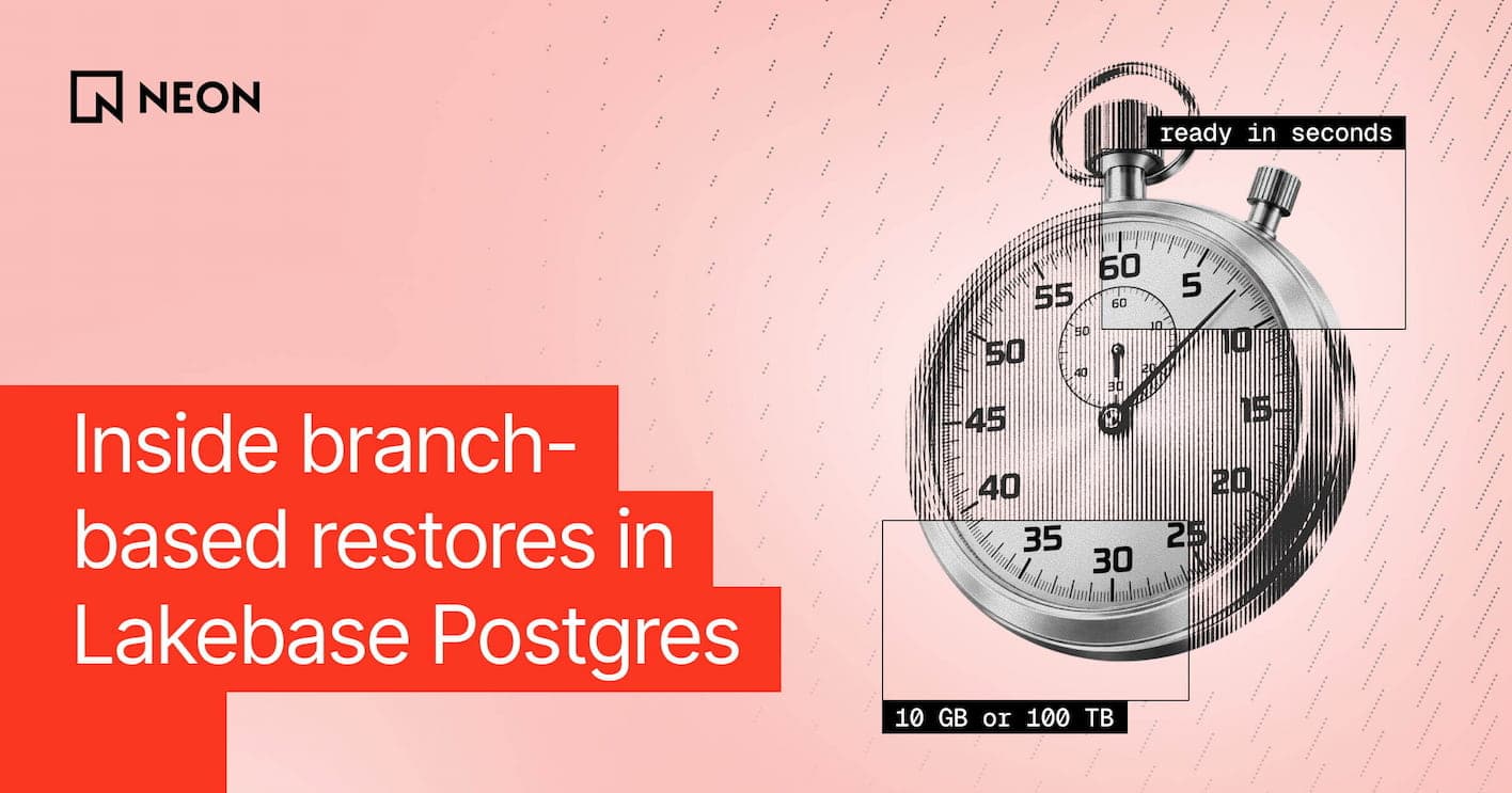 Inside branch-based restores in Lakebase Postgres