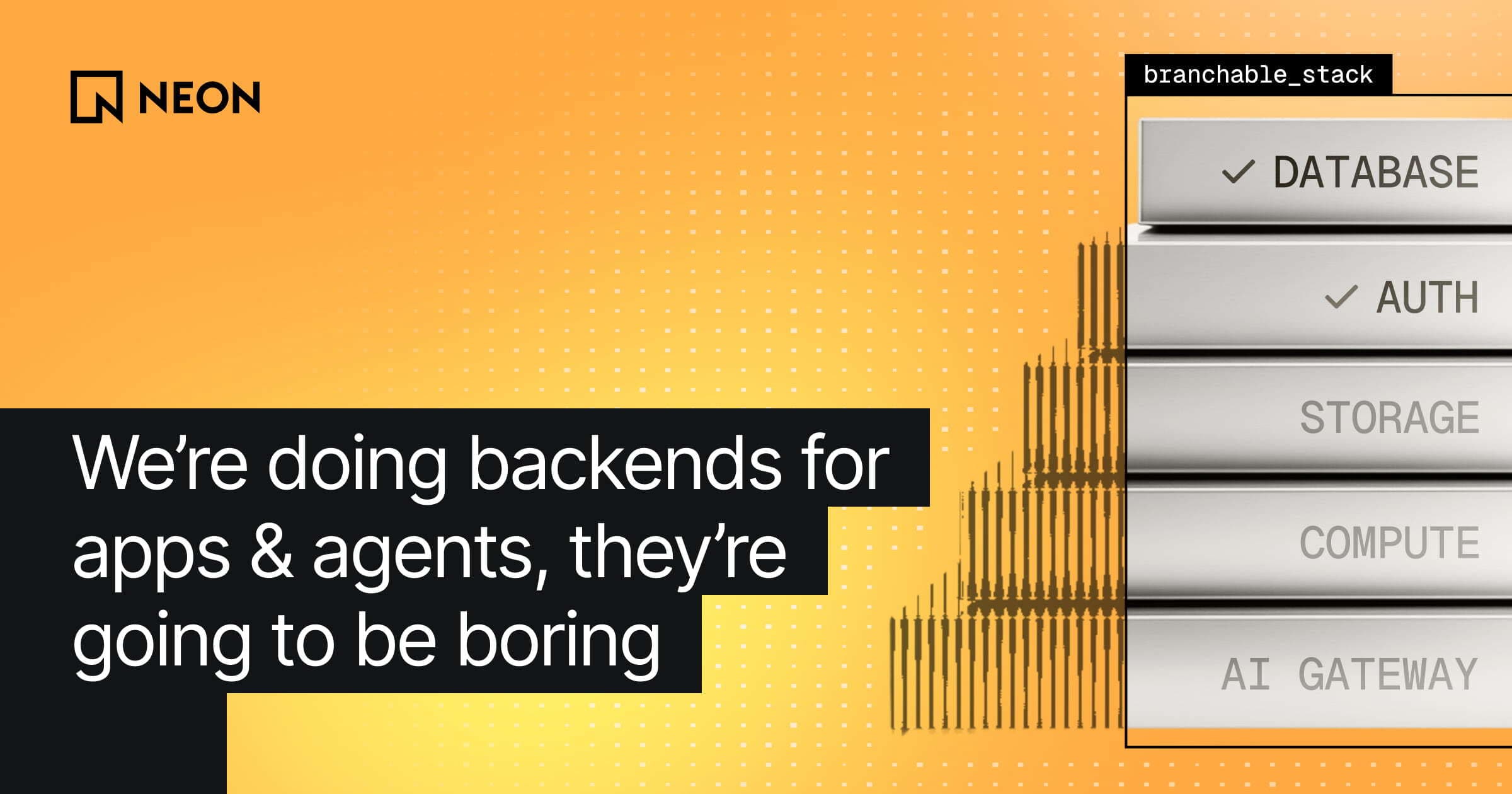 We're building the boring backend for apps and agents